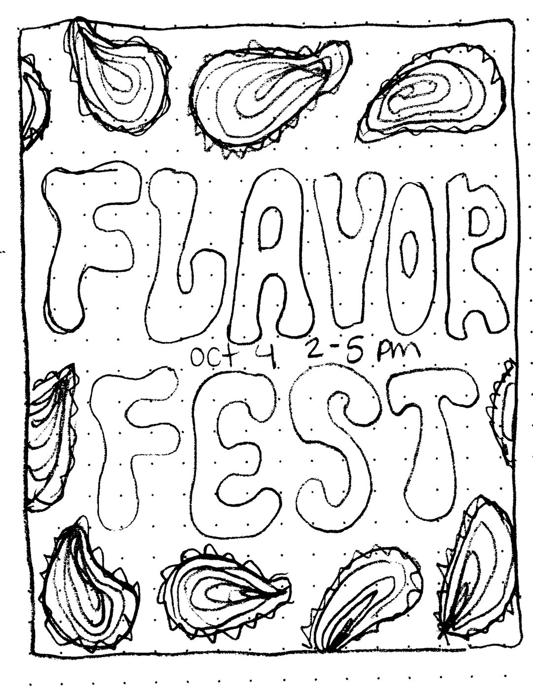 Black ink thumbnail: FLAVOR FEST in bubble letters, oct 4 2-5 pm, a ring of oysters