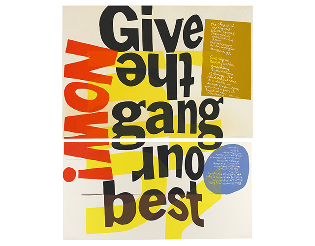 Corita Kent print: give the gang our best, black and blue letters cut and turned on yellow